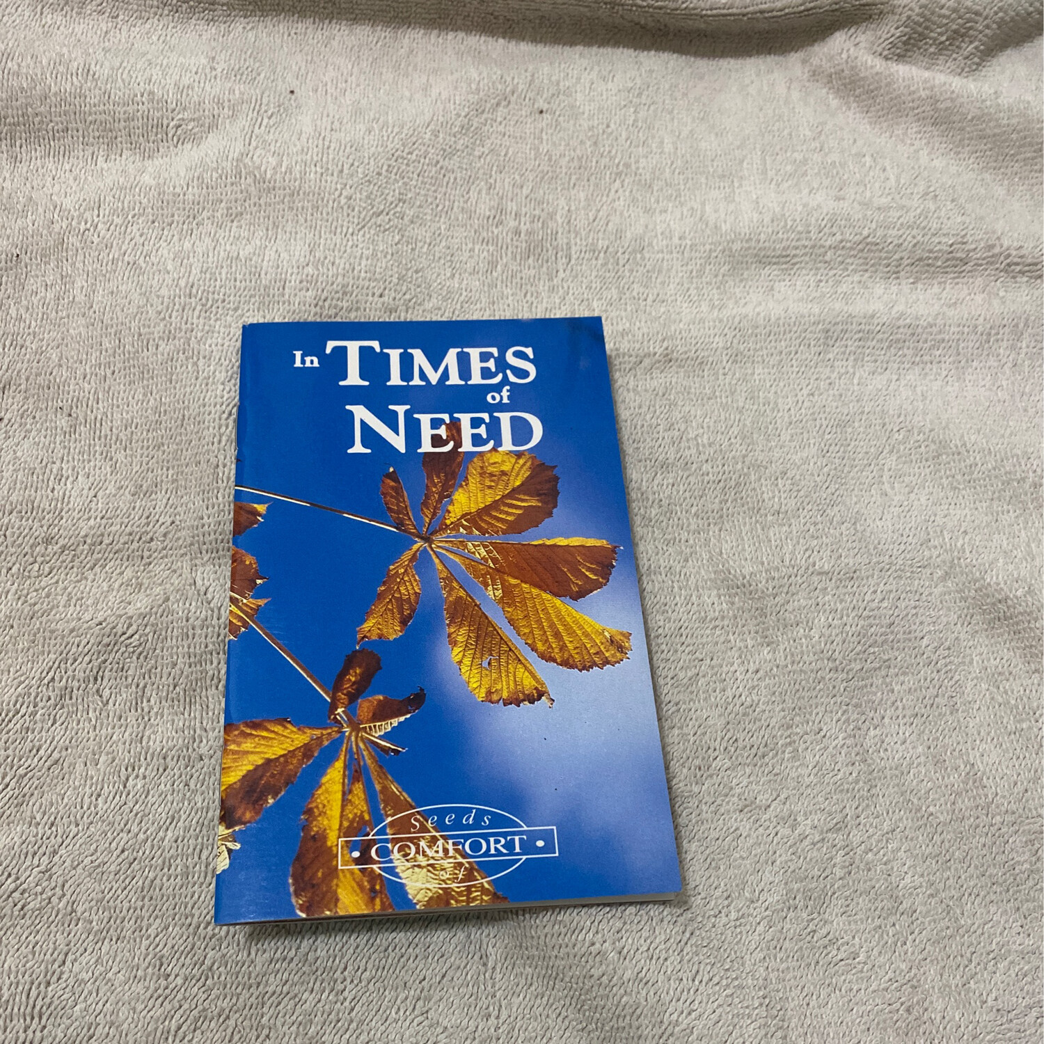 In Times of Need