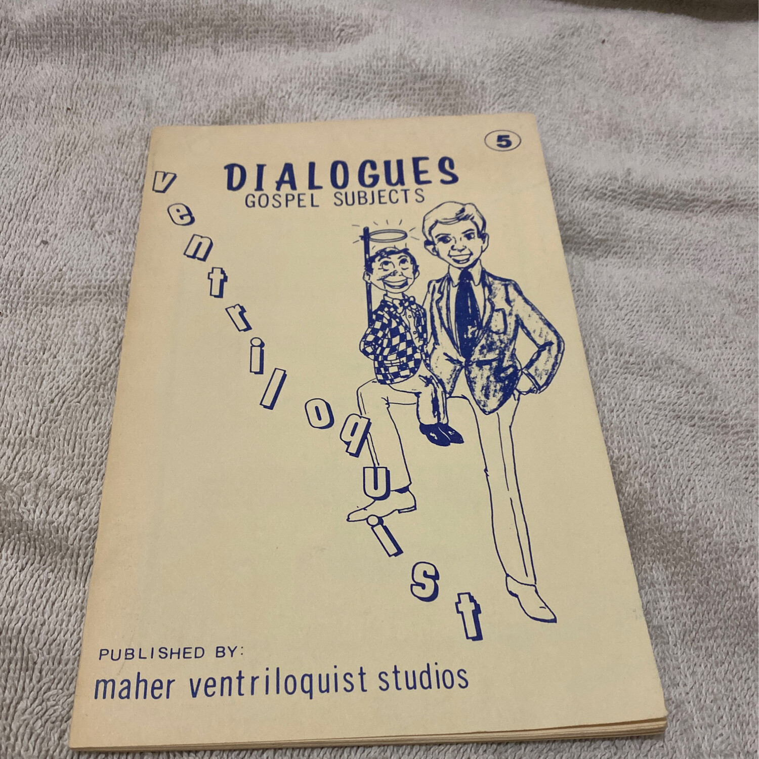 Dialogues Gospel Subjects Ventriloquist Vol. 5