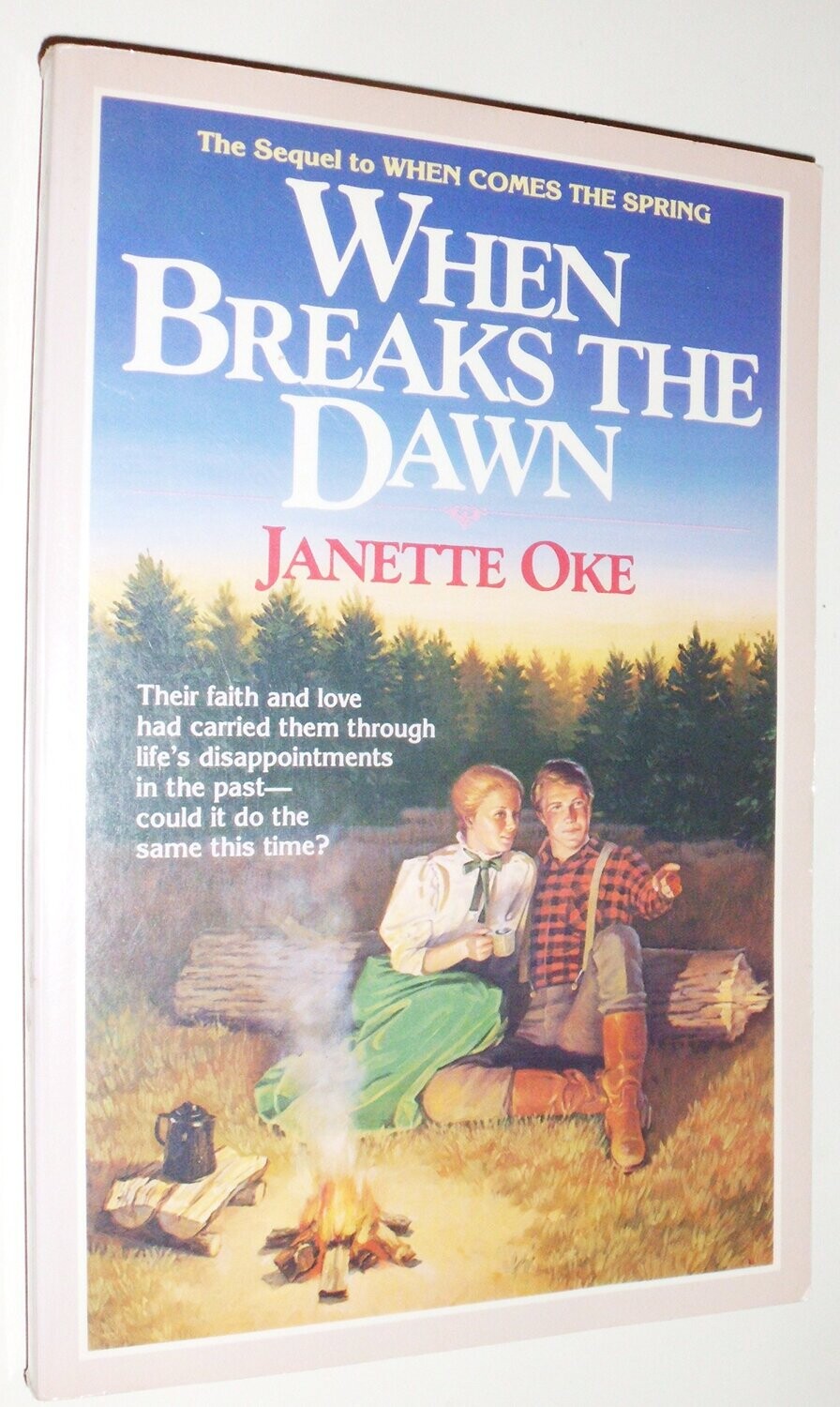 When Breaks the Dawn (Canadian West, Book 3)
