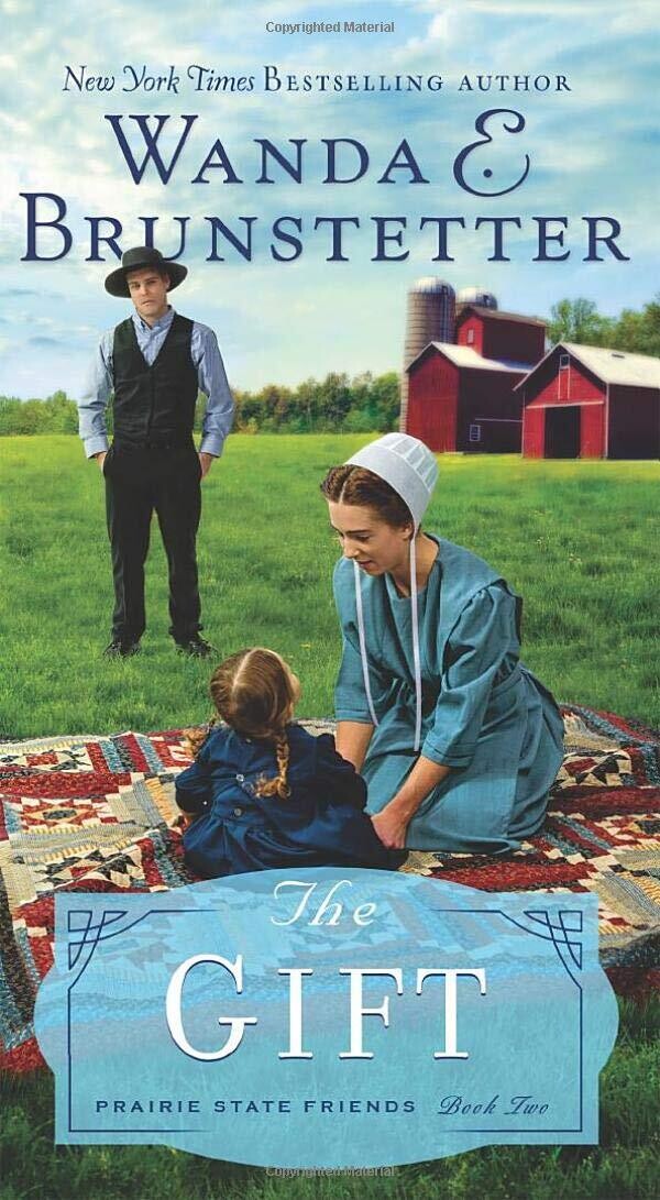 The Gift (Volume 2) (The Prairie State Friends)