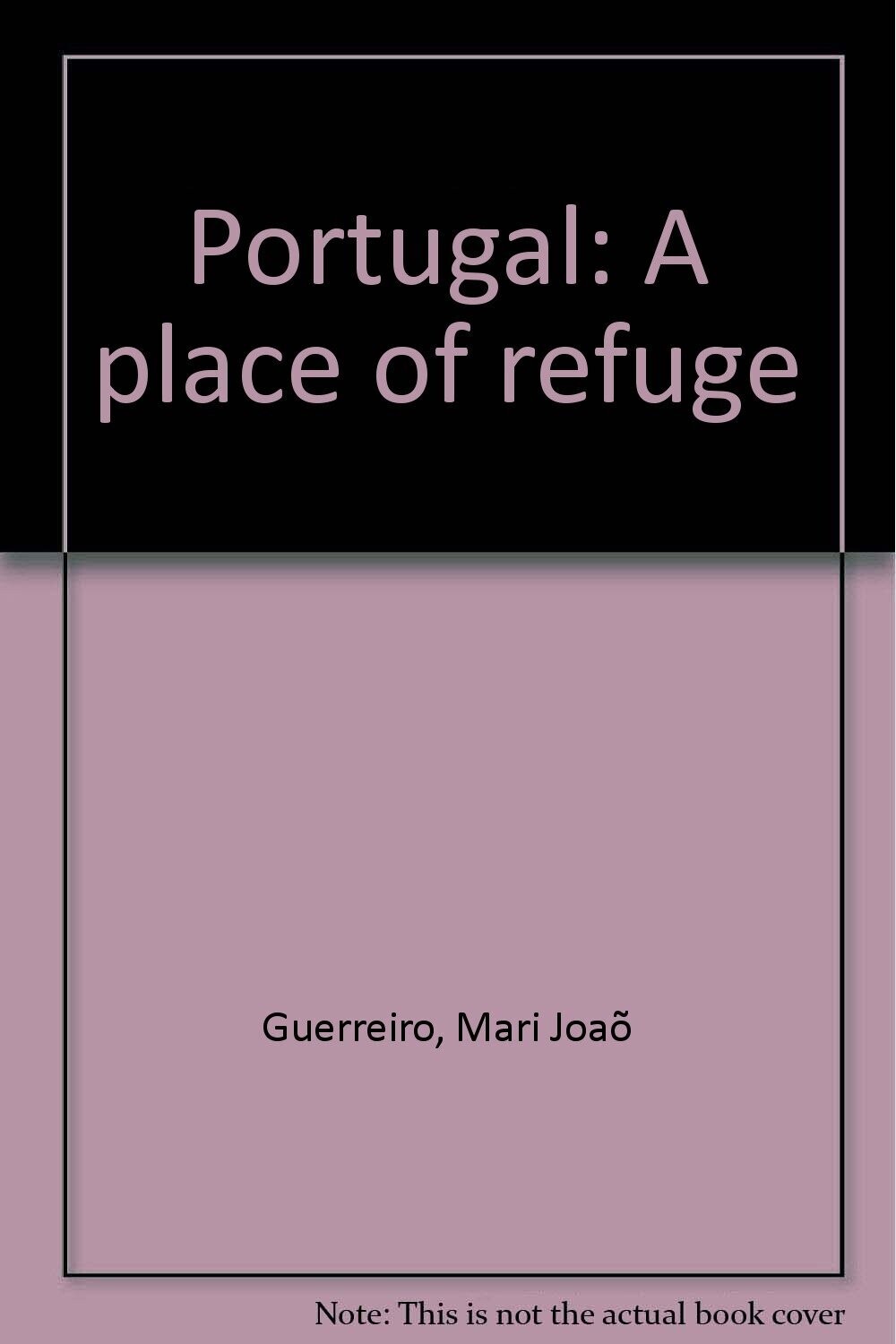 Portugal: A place of refuge