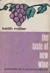 The Taste Of New Wine...