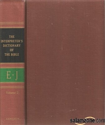 The Interpreter&#39;s Dictionary Of The Bible v.2 E-J
