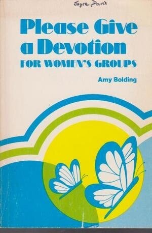 Please Give a Devotion for Women&#39;s Groups
