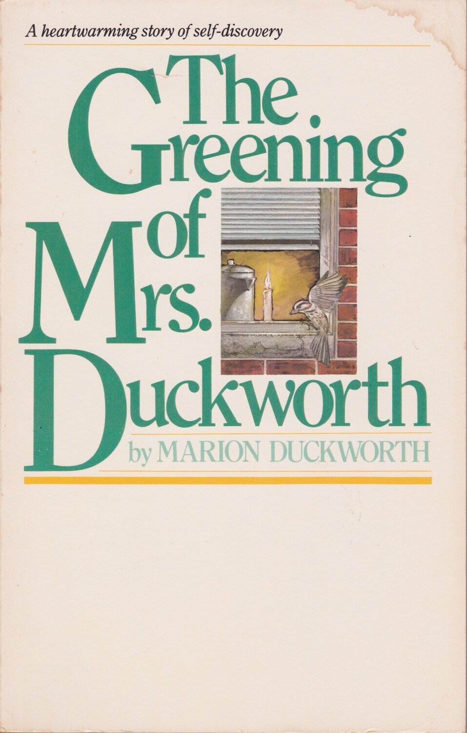 The greening of Mrs. Duckworth
