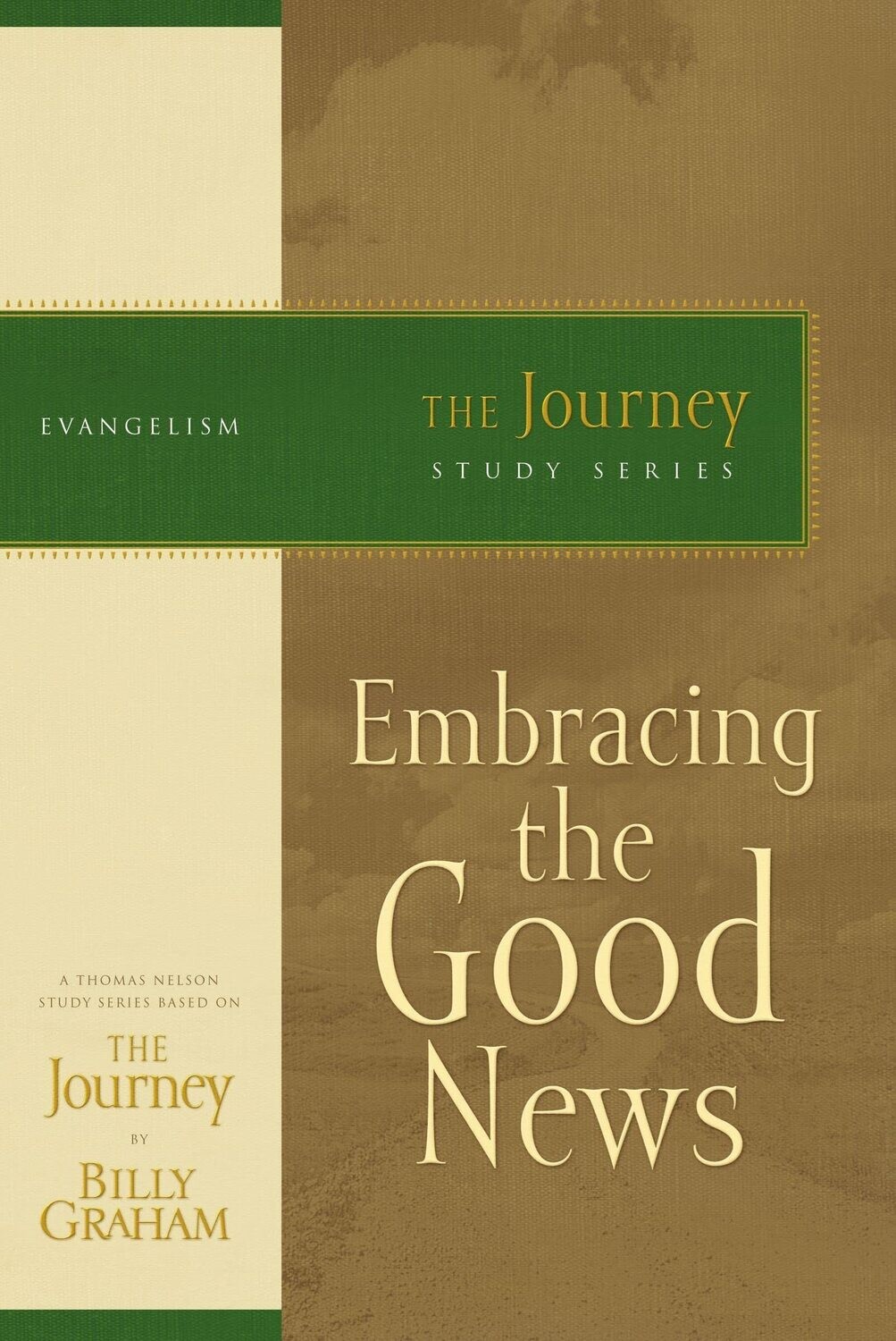 Telling the Good News: The Journey Study Series (Journey Study)