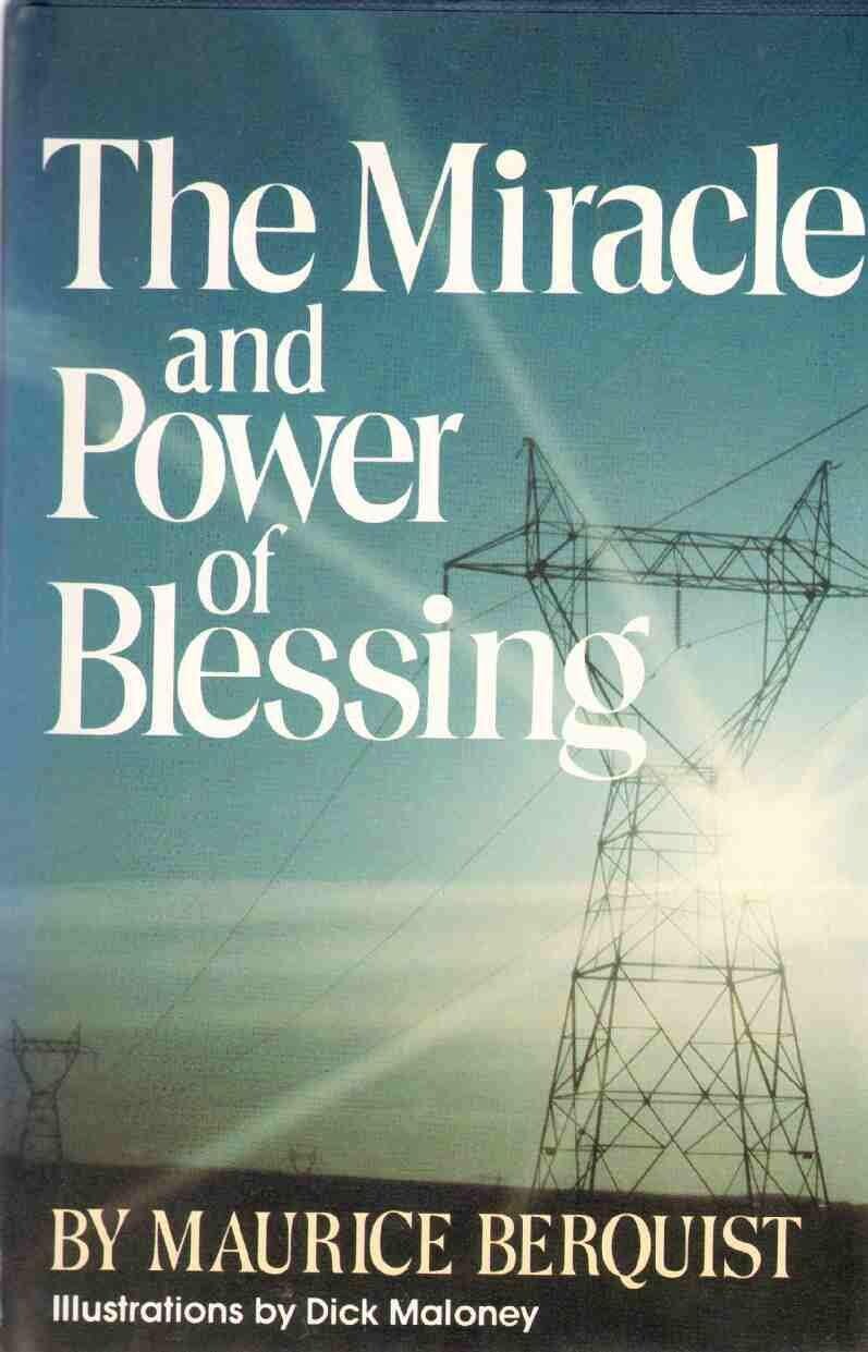 Miracle and Power of Blessing