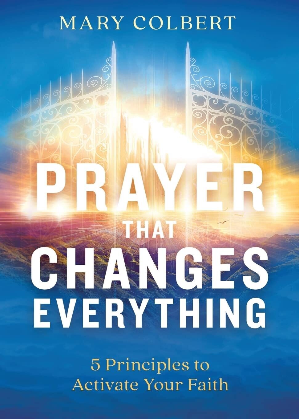 Prayer that changes everything