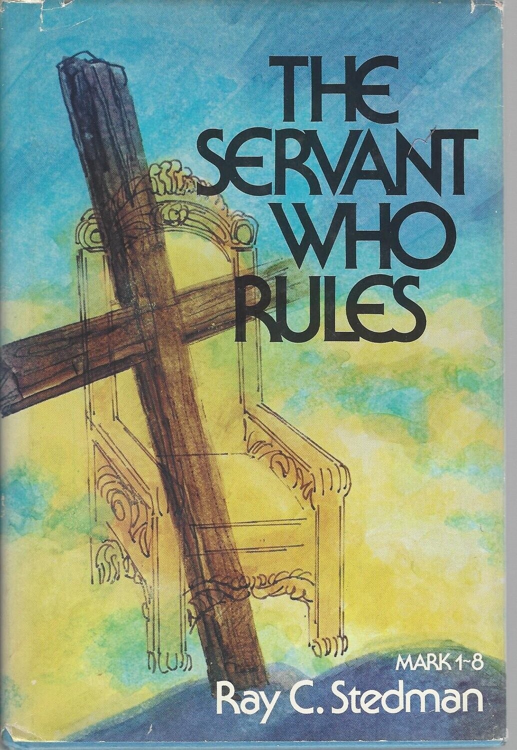 The Servant Who Rules