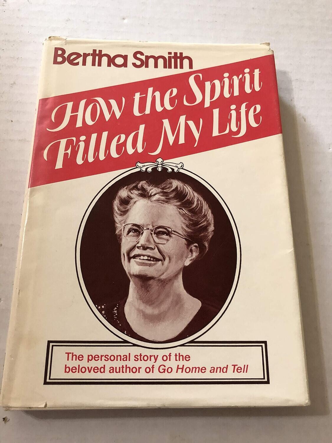 How the Spirit filled my life...