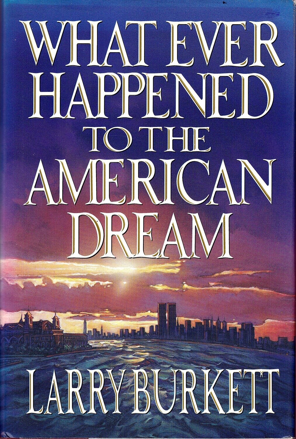 Whatever Happened to the American Dream..