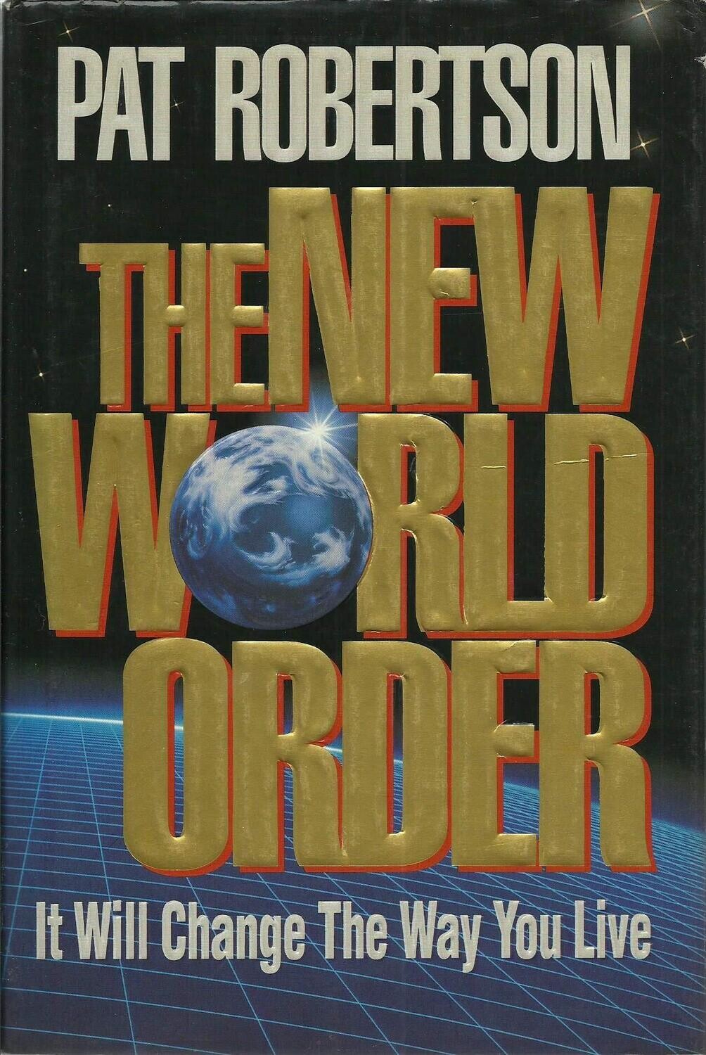 The New World Order...