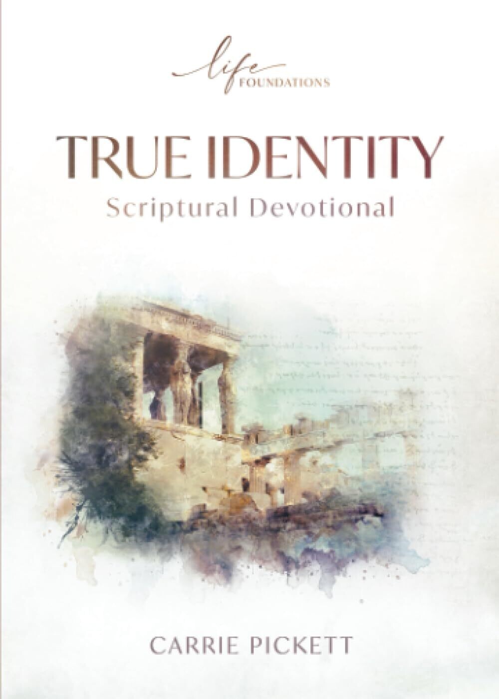 True Identity Scriptural Devotional