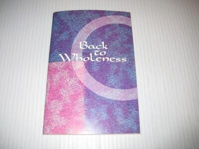 Back to Wholeness