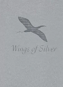 Wings Of Silver..