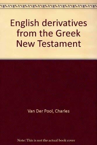 English Derivatives from the Greek New Testament