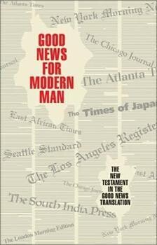 Good News For Modern Man