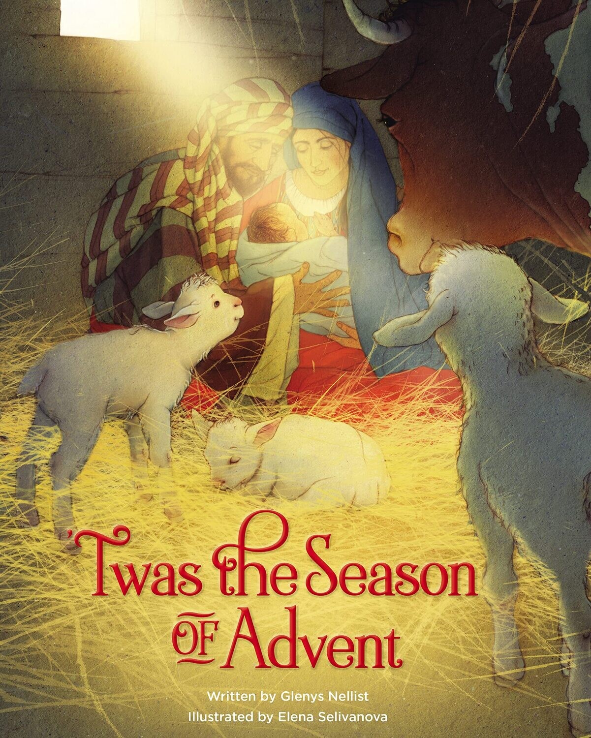 Twas the Season of Advent: Devotions and Stories for the Christmas Season (&#39;Twas Series)