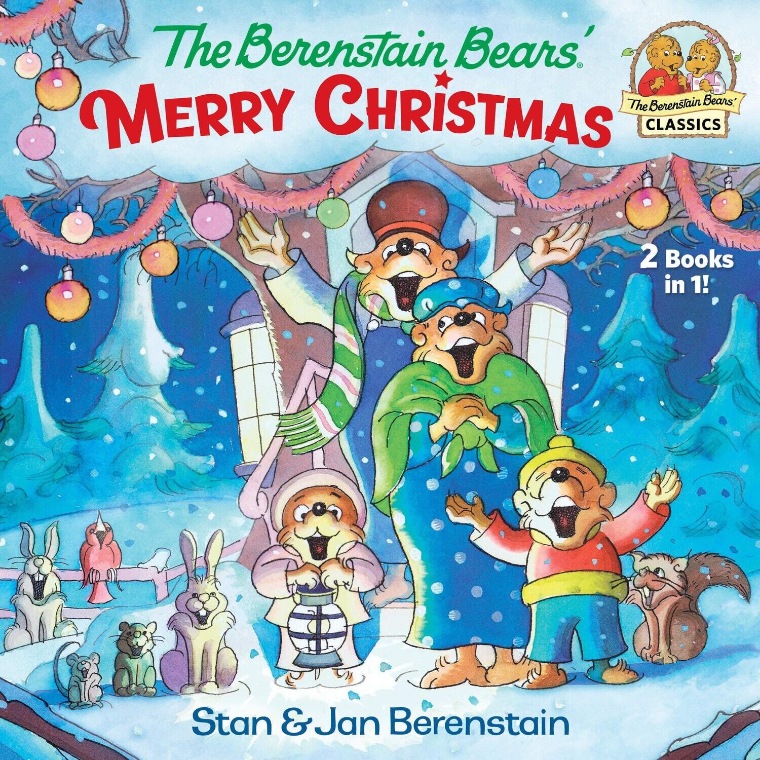 The Berenstain Bears&#39; Merry Christmas (Berenstain Bears)
