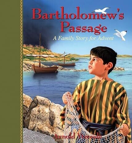 Bartholomew&#39;s Passage: a family story for advent