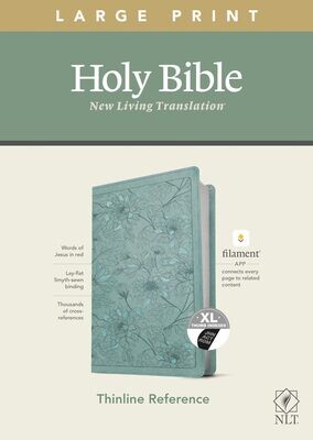 NLT Large Print Thinline Reference Holy Bible (Red Letter, LeatherLike, Floral Leaf Teal, Indexed)