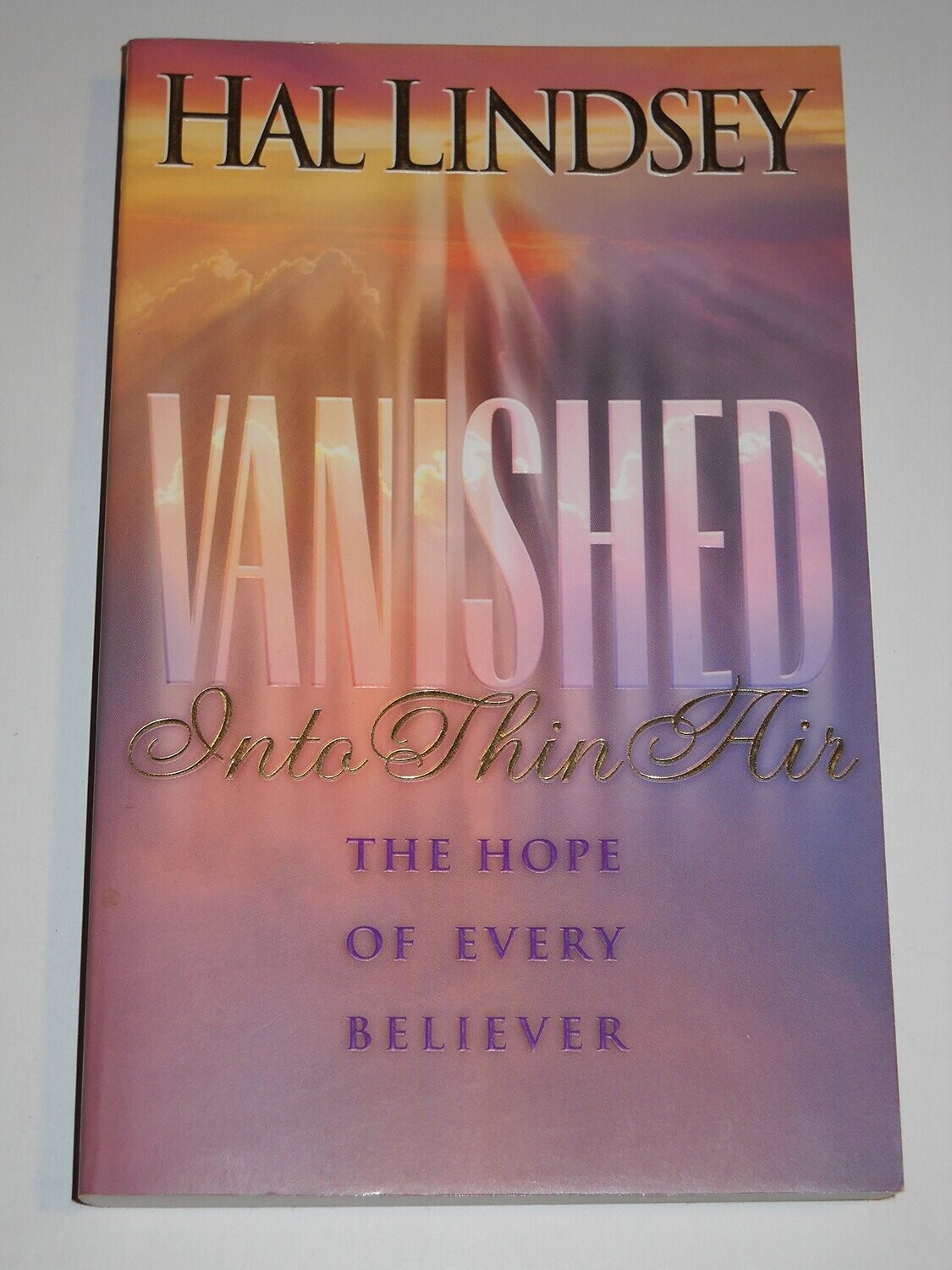 Vanished into Thin Air: The Hope of Every Believer