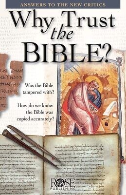 Why Trust the Bible?.