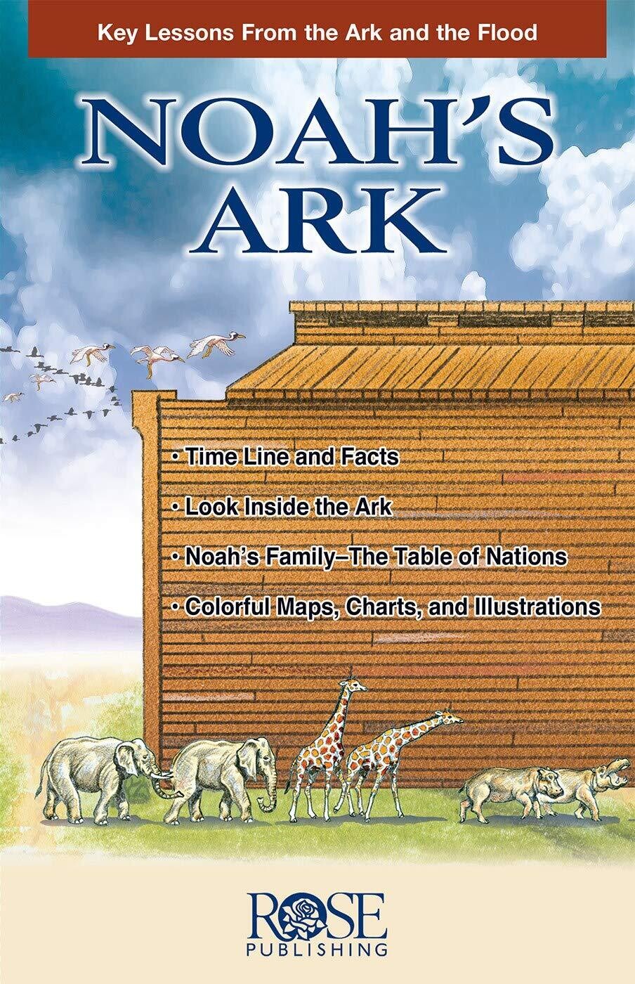 Noah's Ark: Key Lessons from the Ark and the Flood