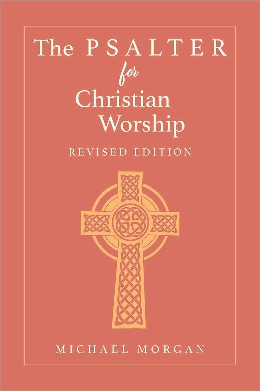 The Psalter for Christian worship
