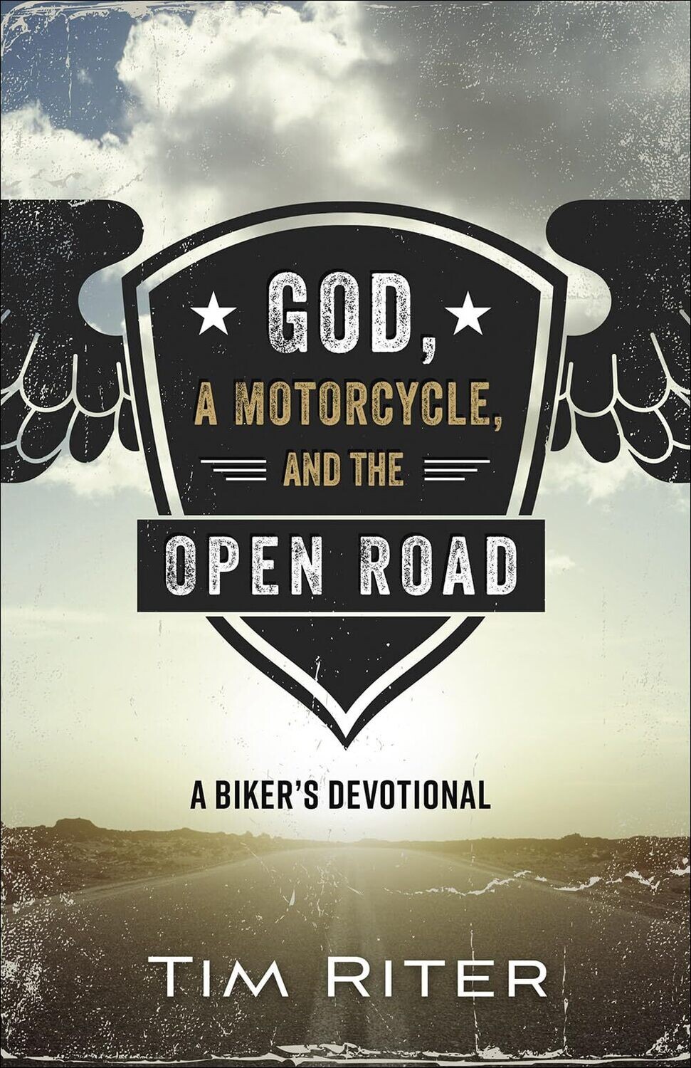 God, a motorcycle, and the open road..