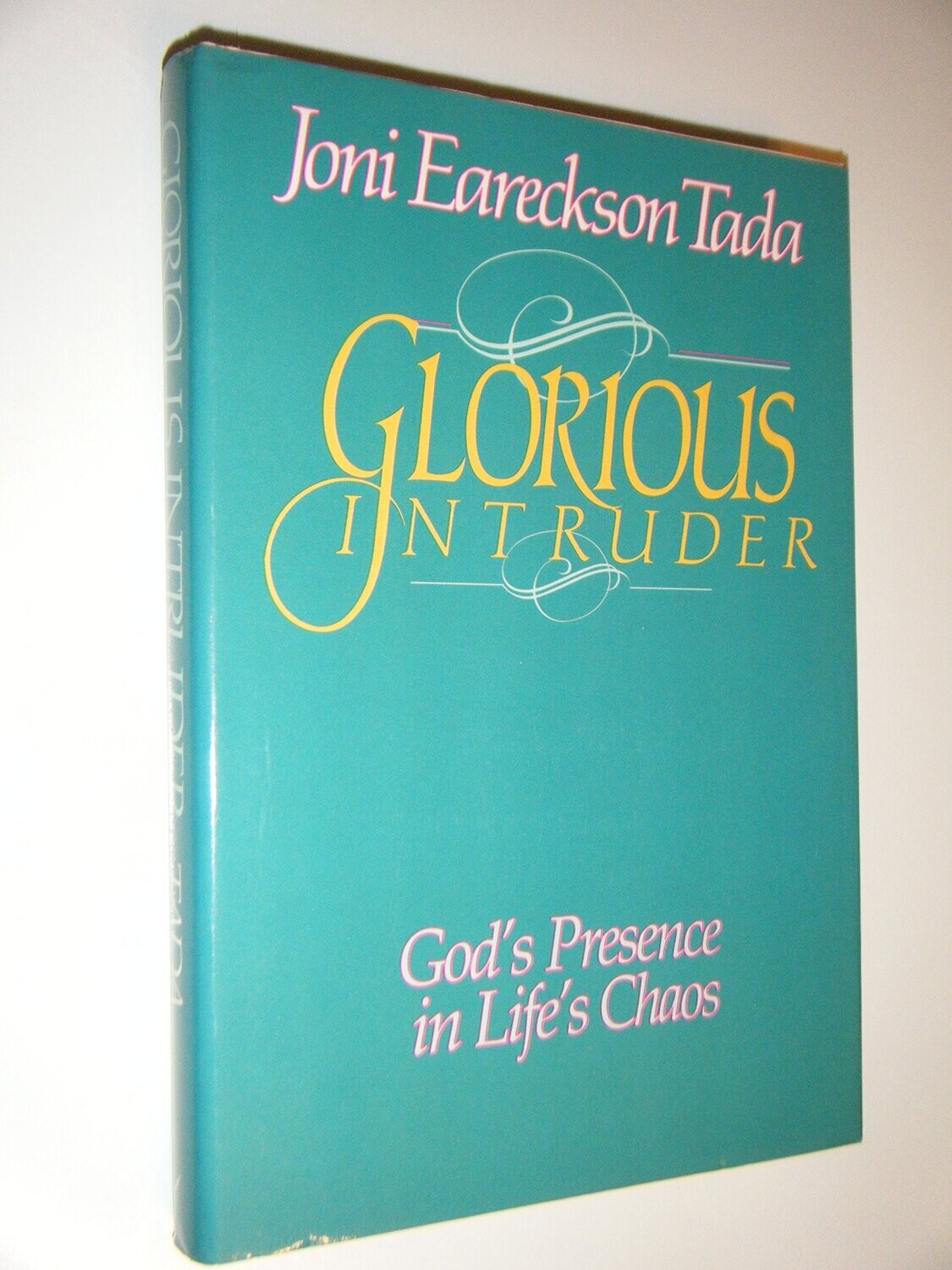 Glorious Intruder..