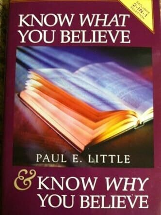 Know Why You Believe (Includes Study Guide)