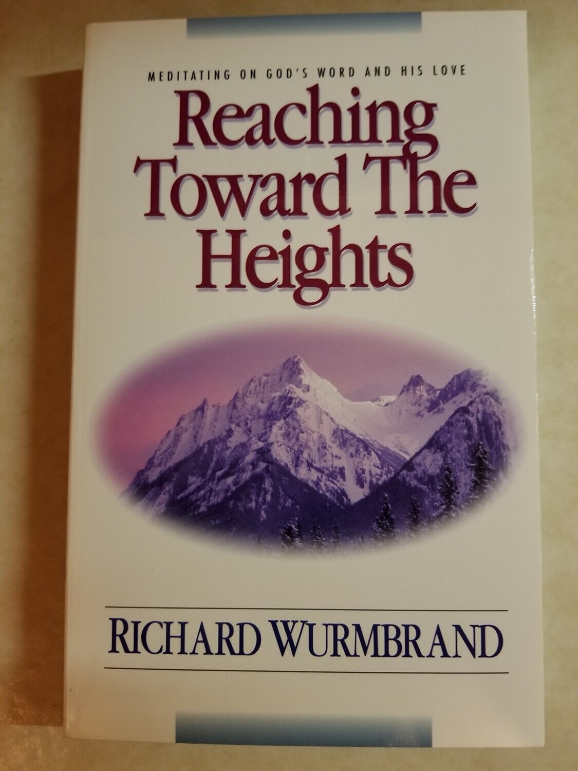 Reaching Toward the Heights...