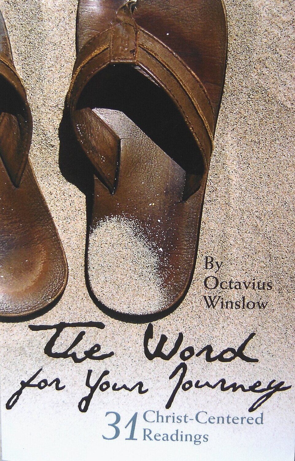 The Word for Your Journey (31 Christ-Centered Readings)..