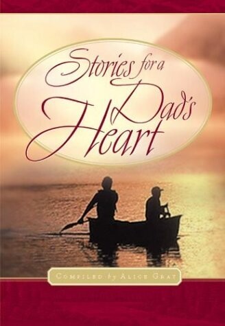 Stories for a Dad's Heart..