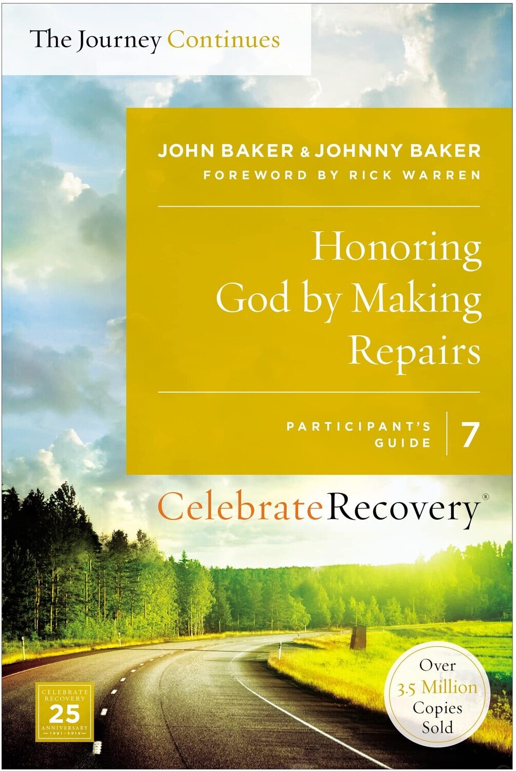Honoring God by Making Repairs: The Journey Continues, Participant&#39;s Guide 7