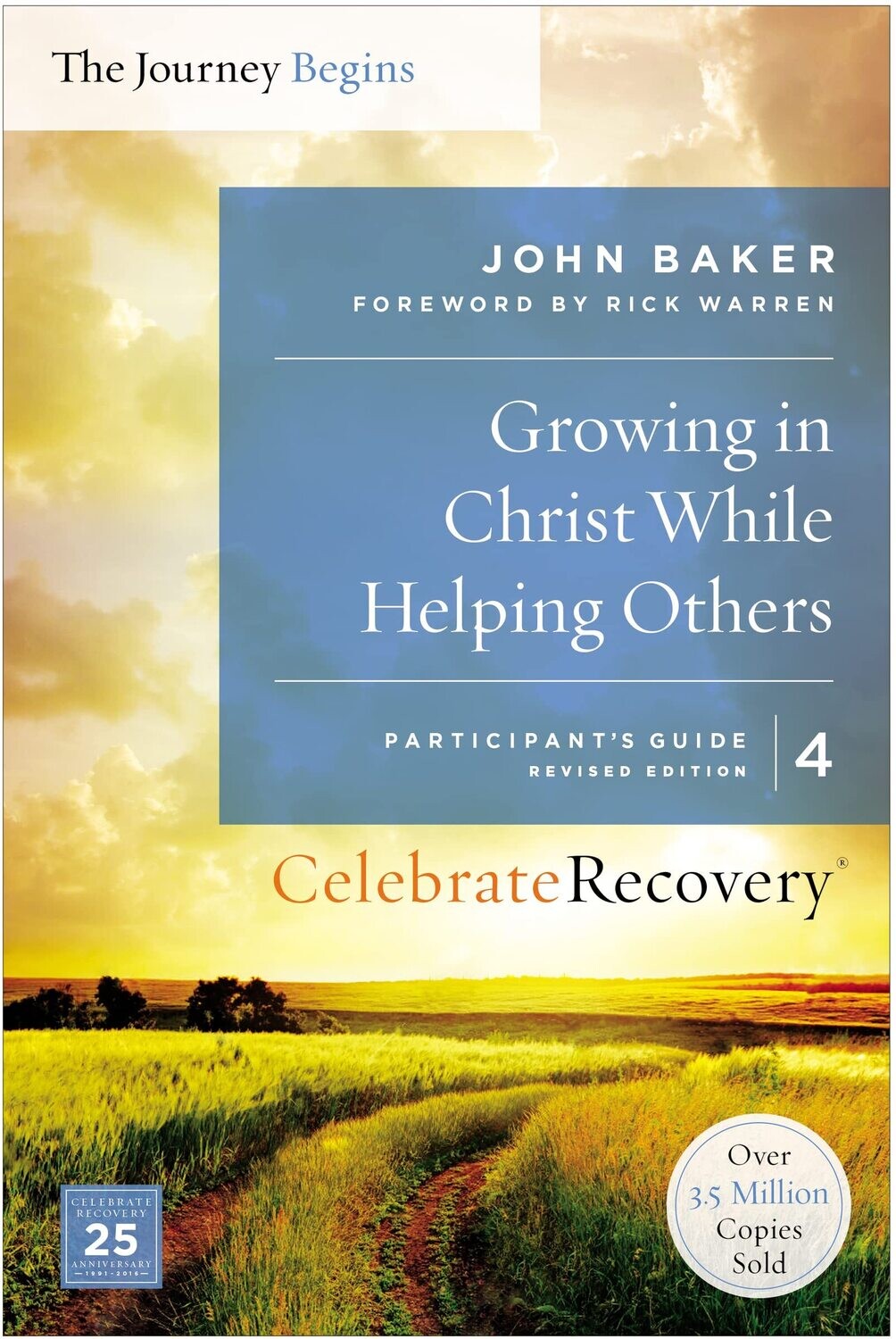 Growing in Christ While Helping Others Participant&#39;s Guide 4