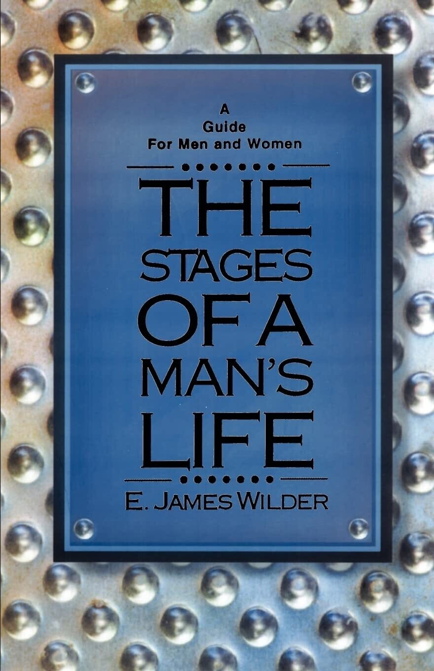 The Stages of a Man&#39;s Life...