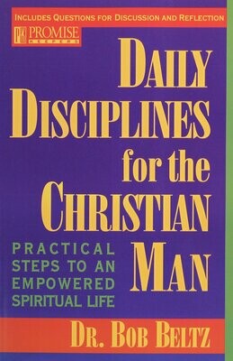 Daily Disciplines For The Christian Man..