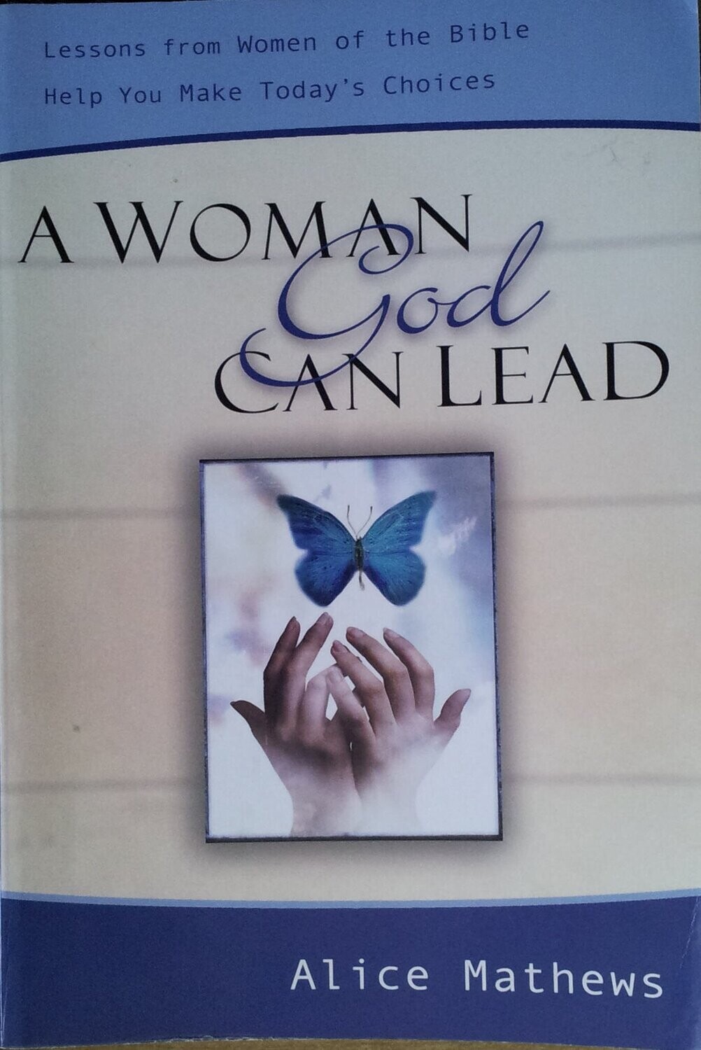 WOMAN GOD CAN LEAD..