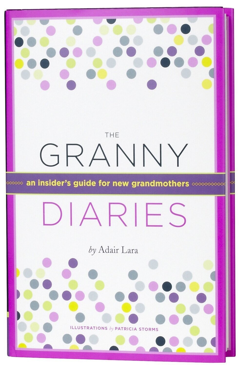 The Granny Diaries: An Opinionated How-To Guide..