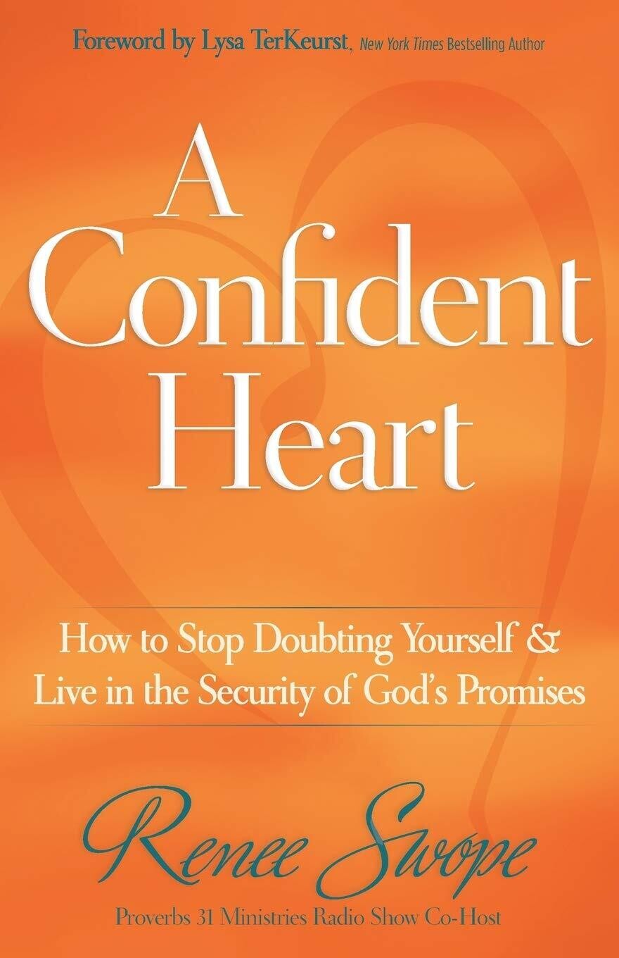 Confident Heart, A..