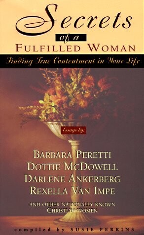 Secrets of a Fulfilled Woman...