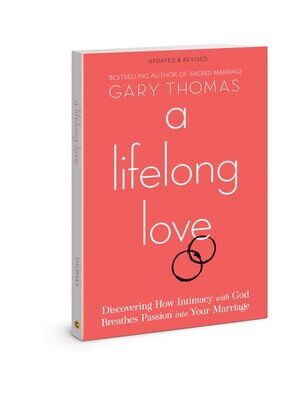 A Lifelong Love: Updated &amp; Revised