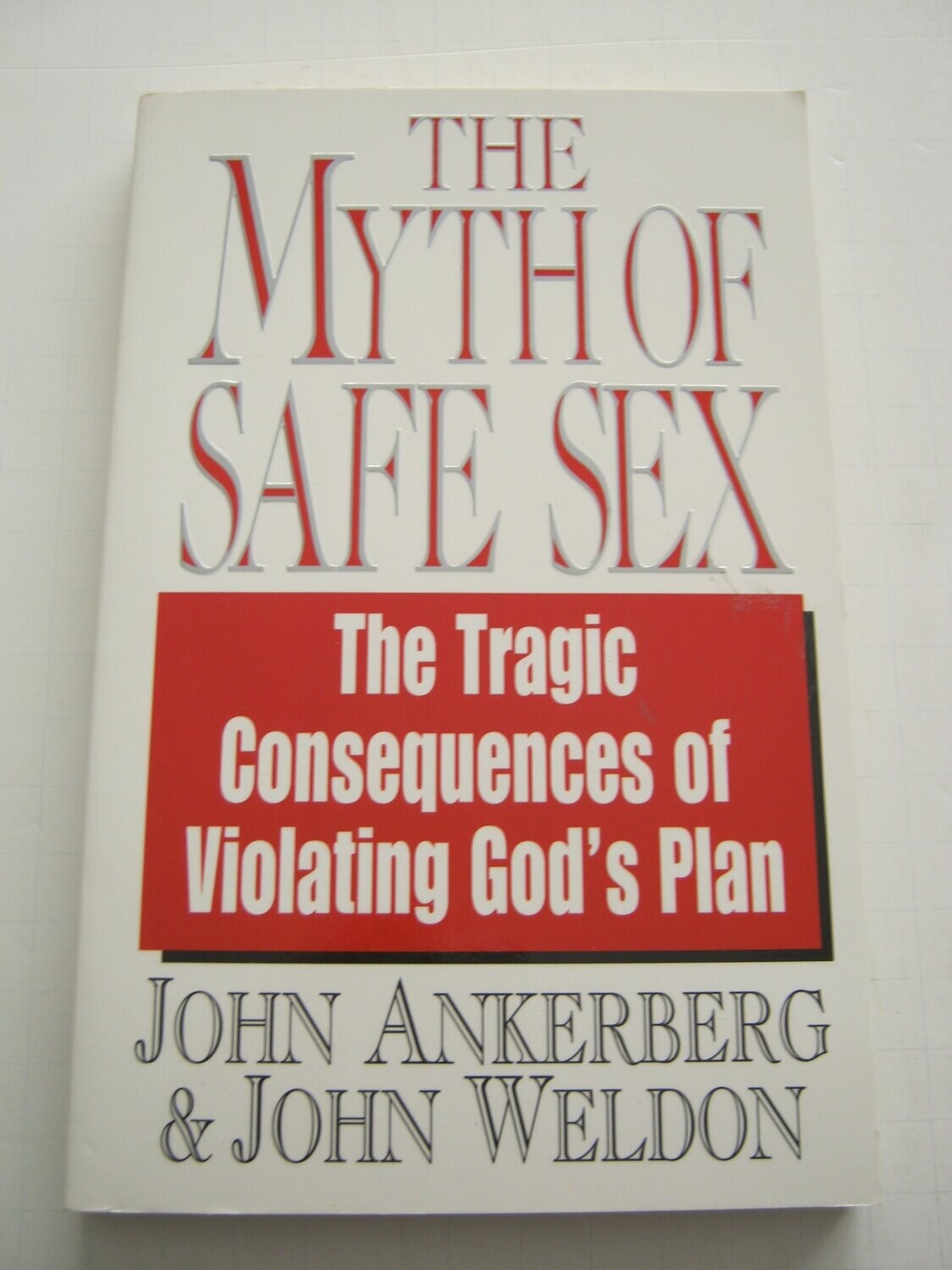 The Myth of Safe Sex