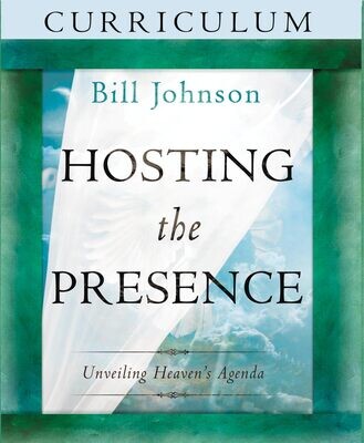 Hosting the Presence Curriculum: Unveiling Heaven&#39;s Agenda