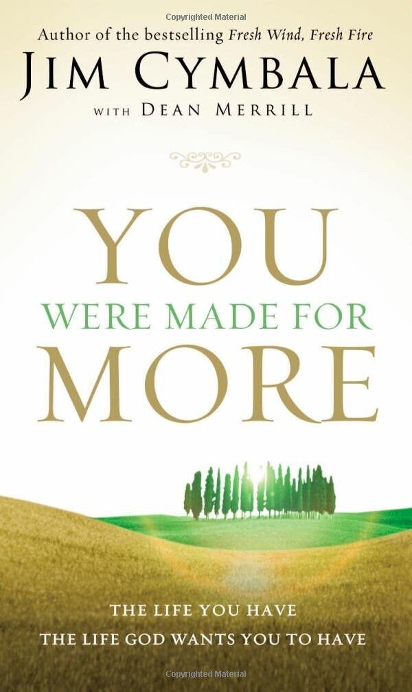 You Were Made for More...
