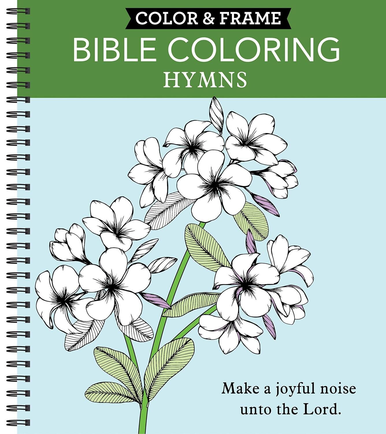 Color &amp; Frame - Bible Coloring: Hymns (Adult Coloring Book)