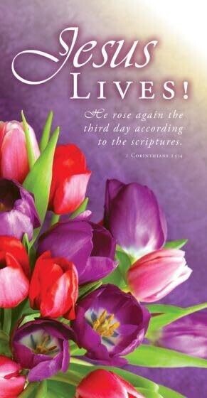 Offering Envelope-Jesus Lives!: He Rose Again The Third Day (1 Corinthians 15:4 KJV) (Pack of 100)