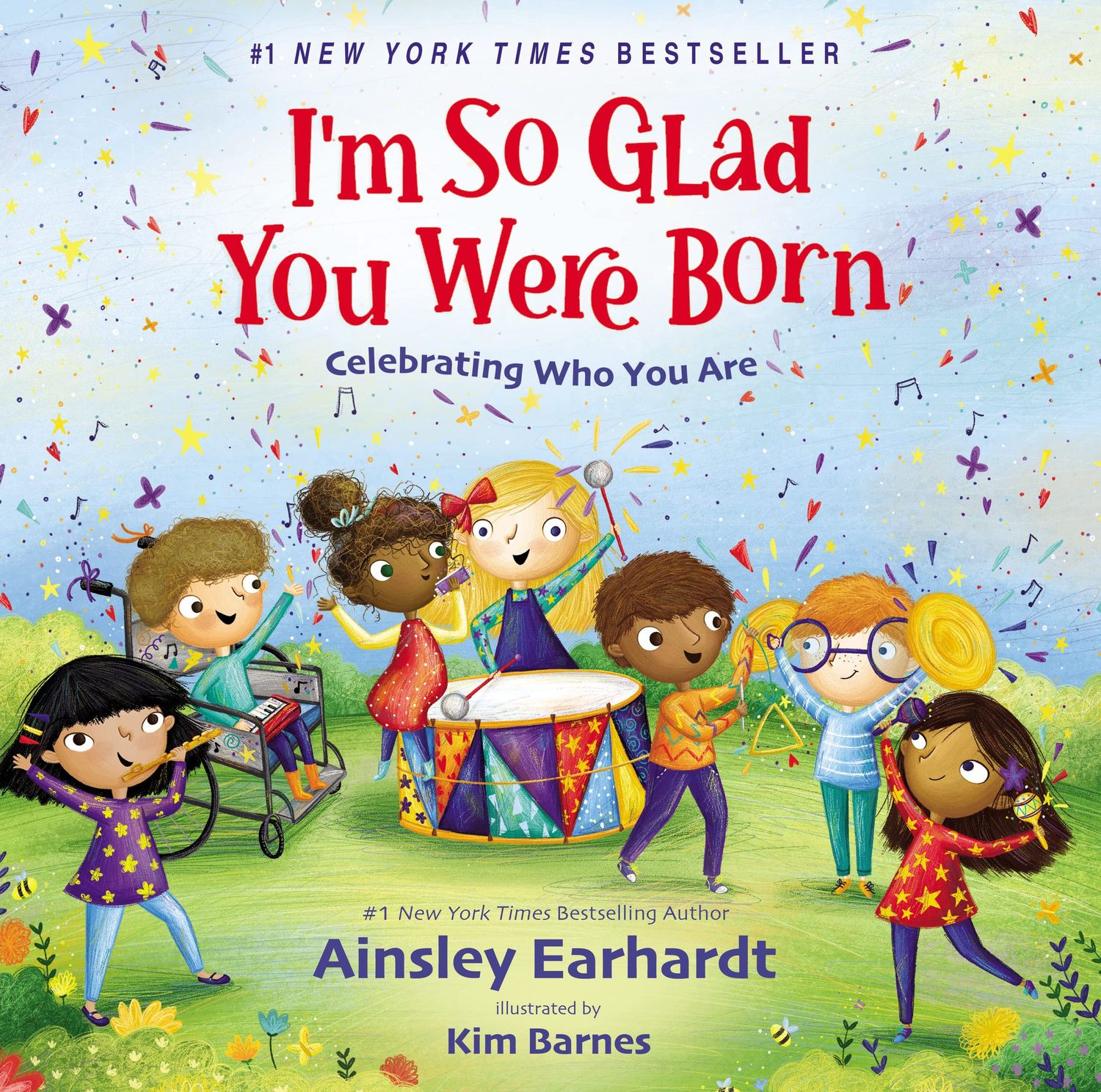 I&#39;m So Glad You Were Born: Celebrating Who You Are
